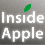 Inside Apple: Apple изнутри