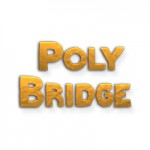 Poly Bridge — необычный мостостроительный симулятор